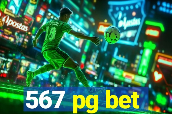 567 pg bet